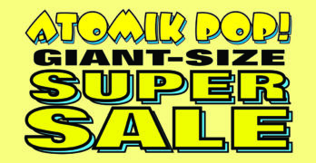 Don’t Miss Our Giant-Size Super Sale