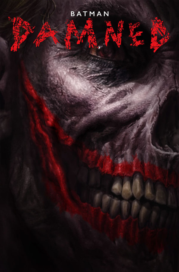 BATMAN DAMNED #3 First Printing Rescheduled to 6/19