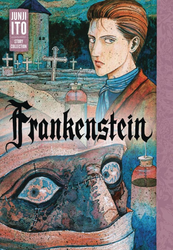 Junji Ito’s FRANKENSTEIN Arrives 10/17
