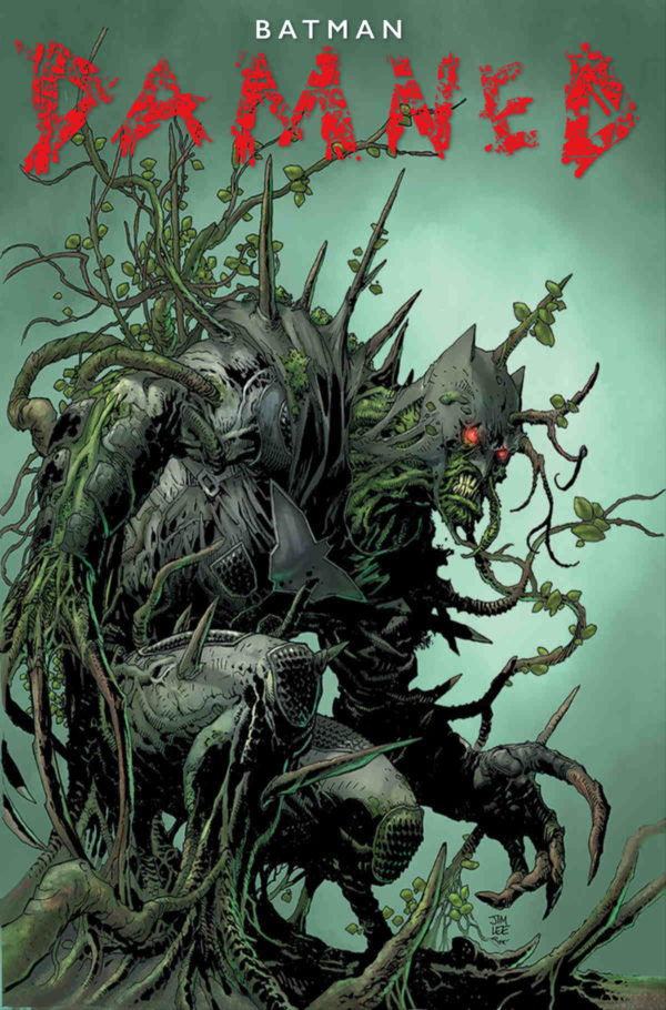 DC Reveals BATMAN DAMNED #3 Jim Lee Cover
